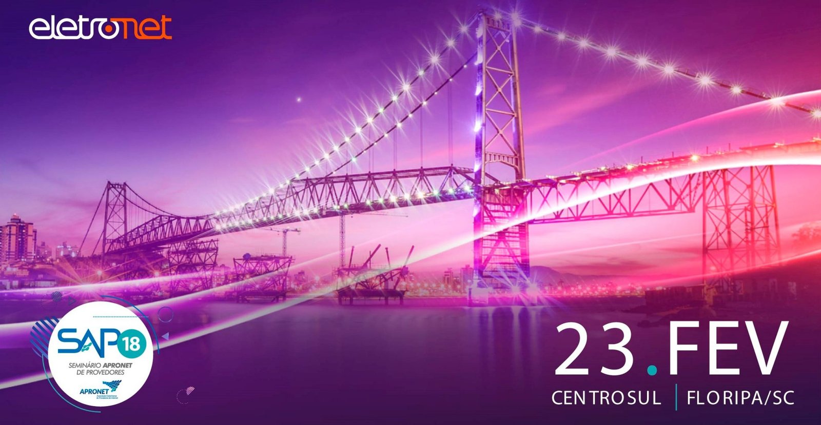 Seminário Apronet dos Provedores - SAP18