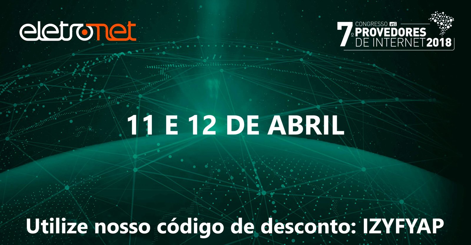 7º Congresso RTI Provedores de Internet