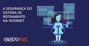 Memorando sobre Sistema de Roteamento na Internet