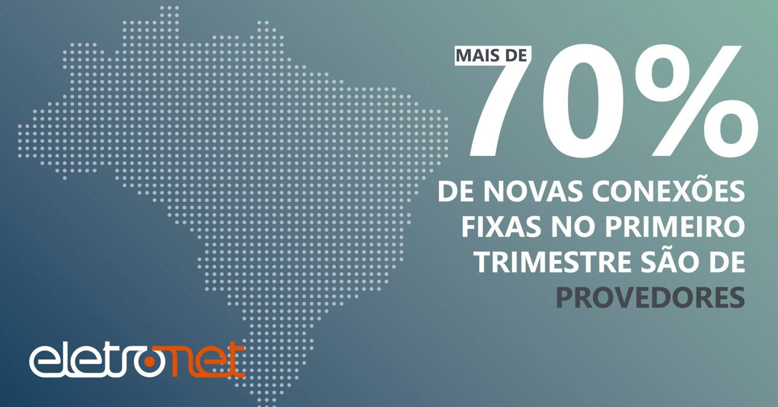 Provedores são mais de 70% de Novas Conexões Fixas