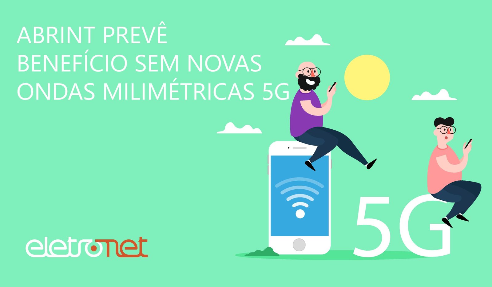 ISPs serão Beneficiados pelas Novas Ondas Milimétricas 5G