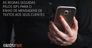 Regras dos Provedores de Internet