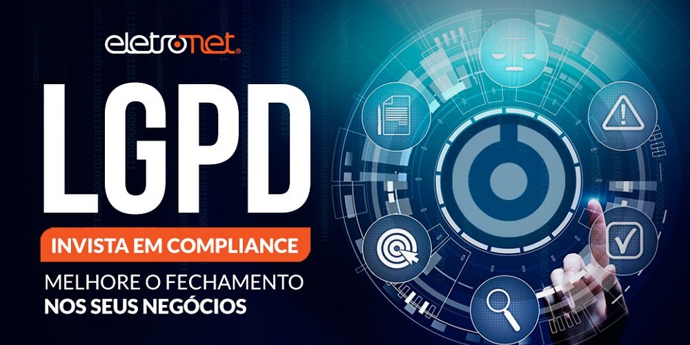LGPD – Por que os provedores precisam investir em compliance como pré-requisito para o fechamento de negócios