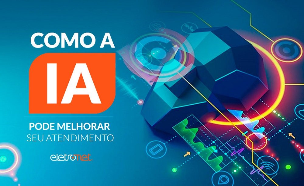Como a Inteligência Artificial pode melhorar o atendimento ao cliente