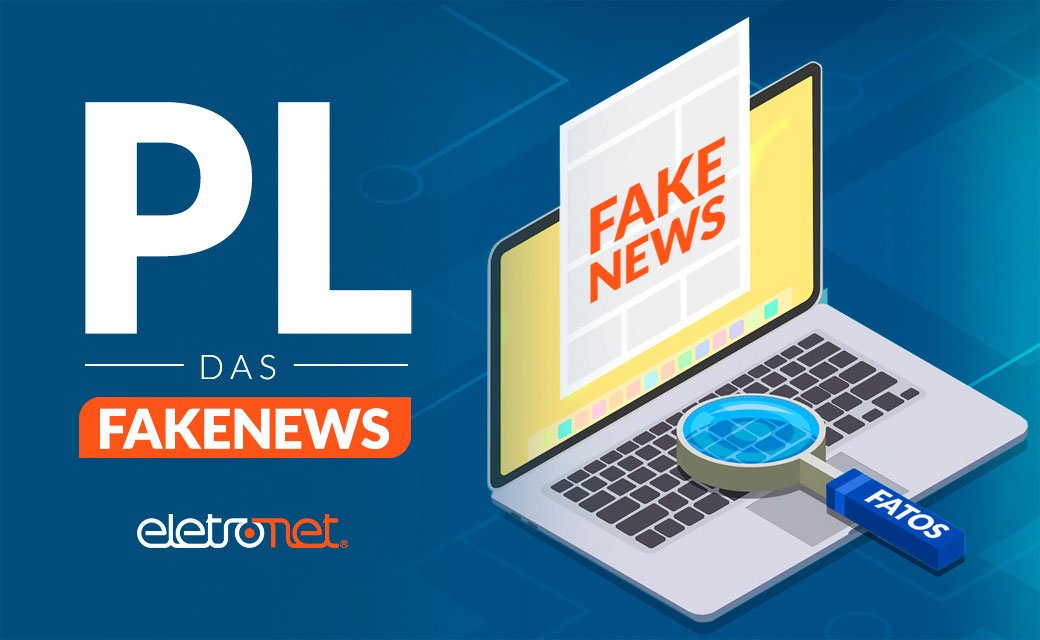 Qual a responsabilidade do Provedor de Internet no PL das Fake News
