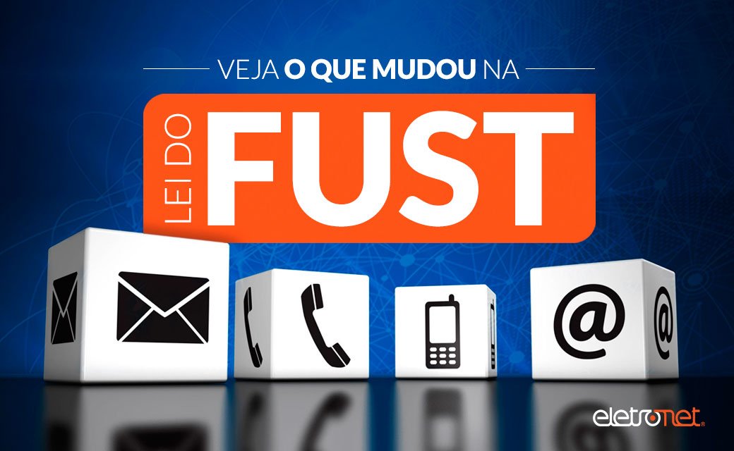 Imagem ilustrando a lei do Fust