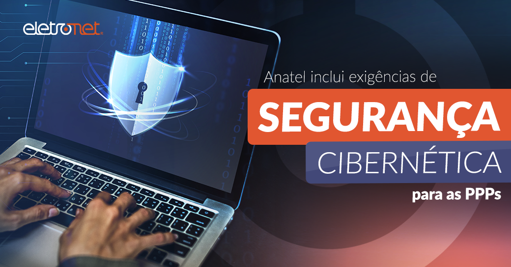 Segurança Cibernética para as PPPs