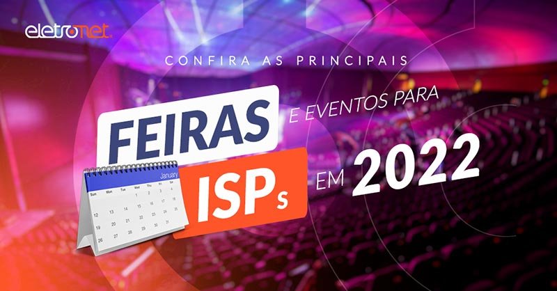 Feiras e Eventos para Provedores de Internet