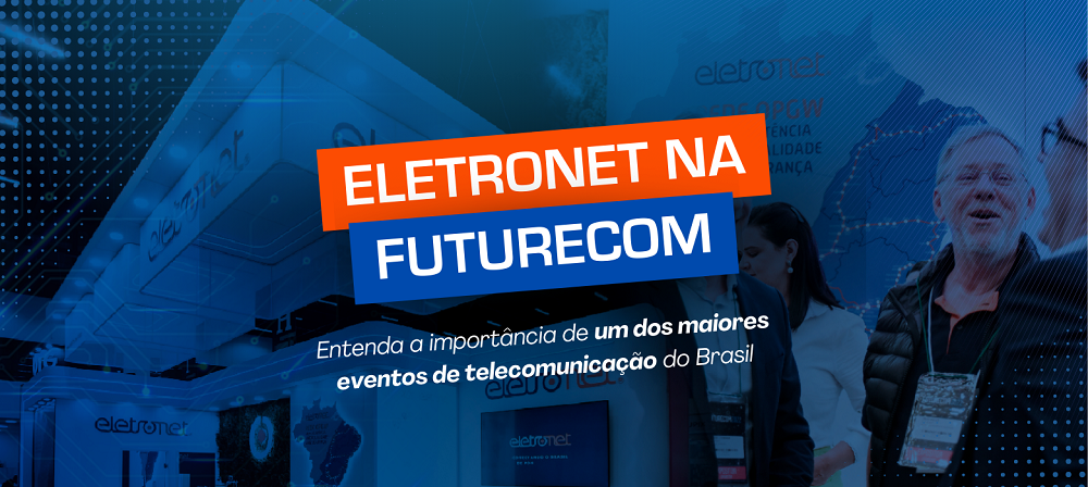 Eletronet no Futurecom