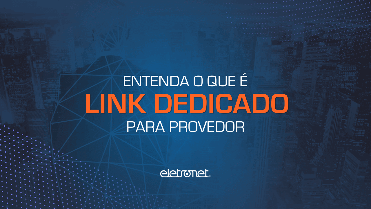 Banner ilustrando link dedicado vs link banda larga