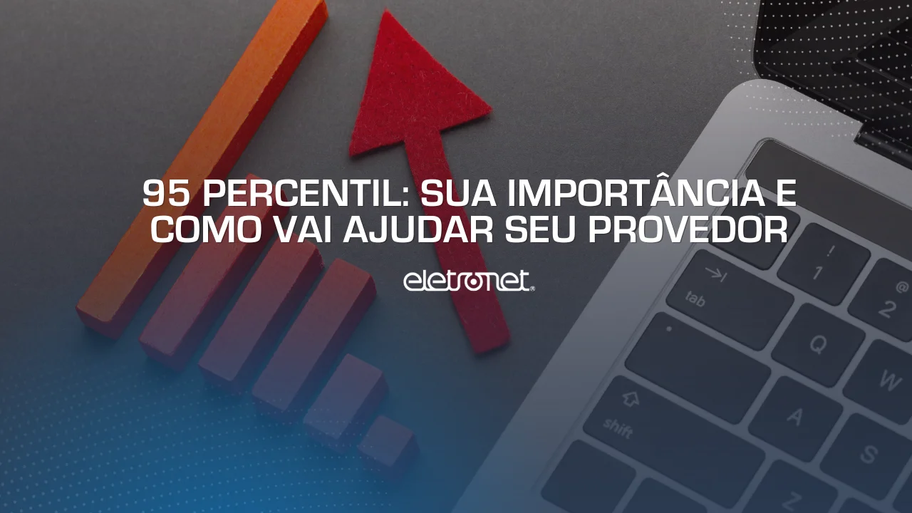 Gráfico com seta vermelha para cima ao lado de notebook, representando o aumento de consumo do provedor e o método de cálculo 95 percentil.