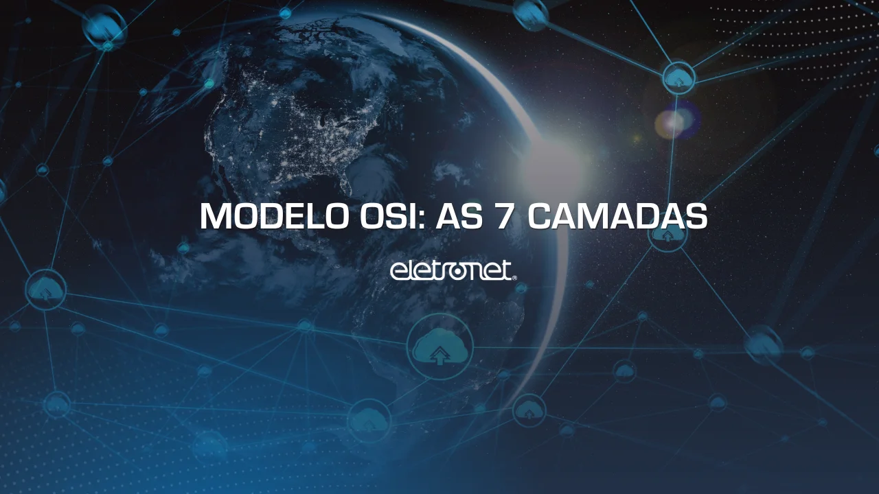 Imagem ilustrativa do globo terrestre com pontos e feixes de luz em volta, representando a conexão global de internet com o modelo OSI.