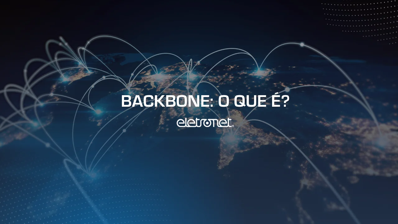 Imagem do globo terrestre conectado em diversos pontos por feixes de luz, representando o que é backbone.