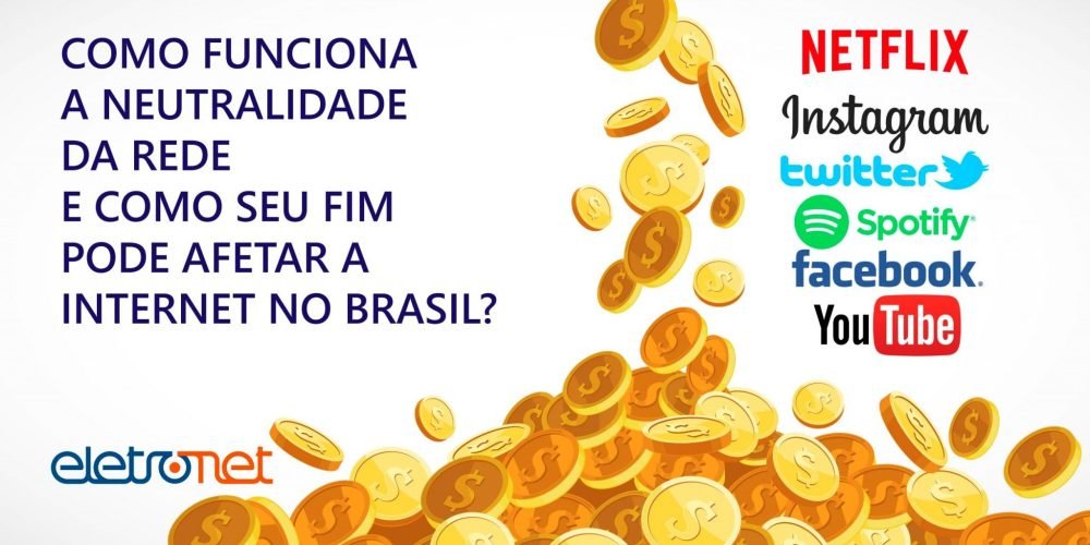 Como funciona a neutralidade da rede e como seu fim pode afetar a Internet no Brasil