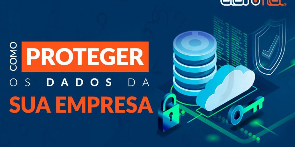 Imagem ilustrando como proteger os dados da empresa