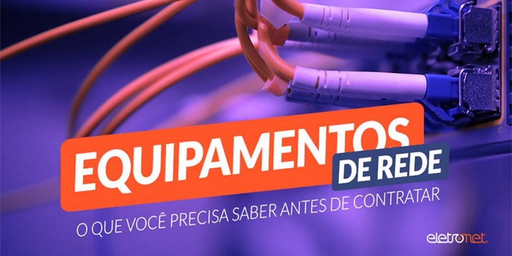 Equipamentos de Rede