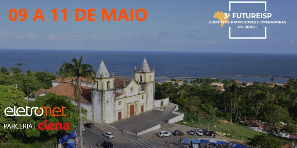 FutureISP Desembarca em Pernambuco no Próximo Dia 9