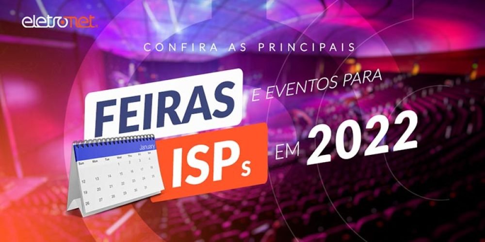 Feiras e Eventos para Provedores de Internet