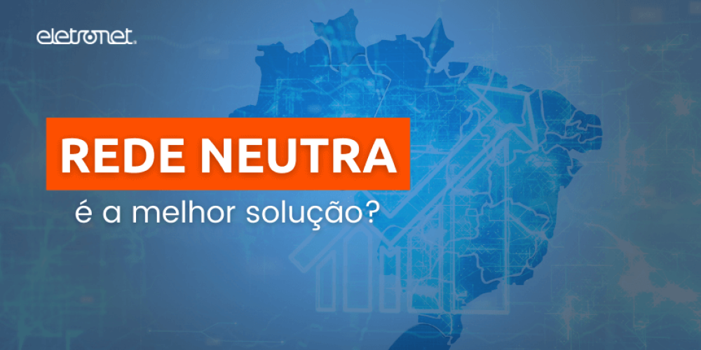 Rede Neutra para Provedor de Internet
