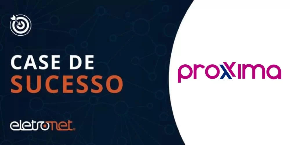 Case de sucesso da parceria entre Proxxima Telecom e Eletronet.