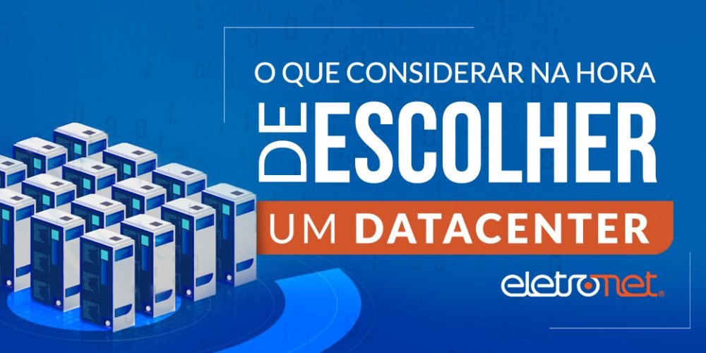 como escolher um data center