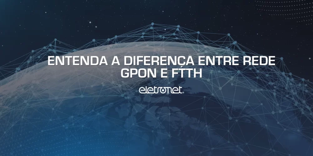 Imagem digital do globo terrestre, com linhas fluorescentes azuis, interconectando vários pontos, representando a rede GPON e o FTTH.