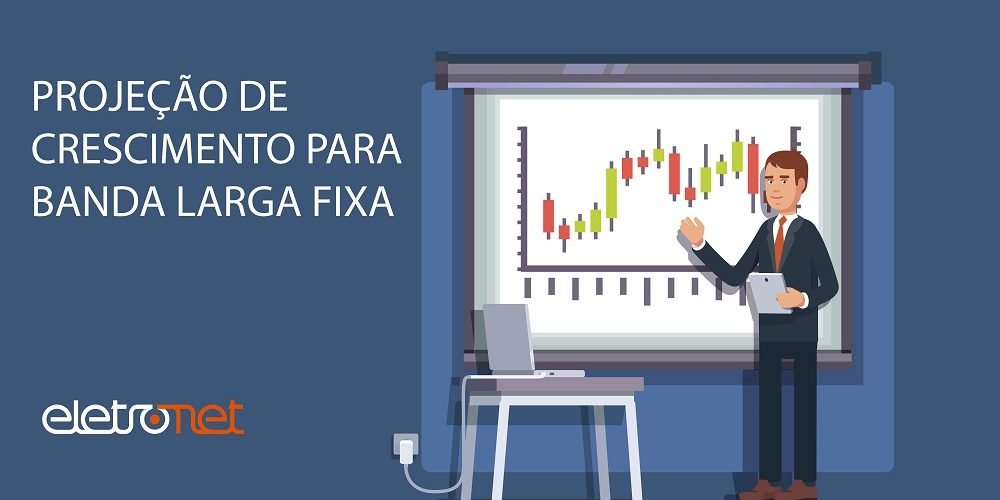 Relatório Anual da Anatel mostra Crescimento da Banda Larga